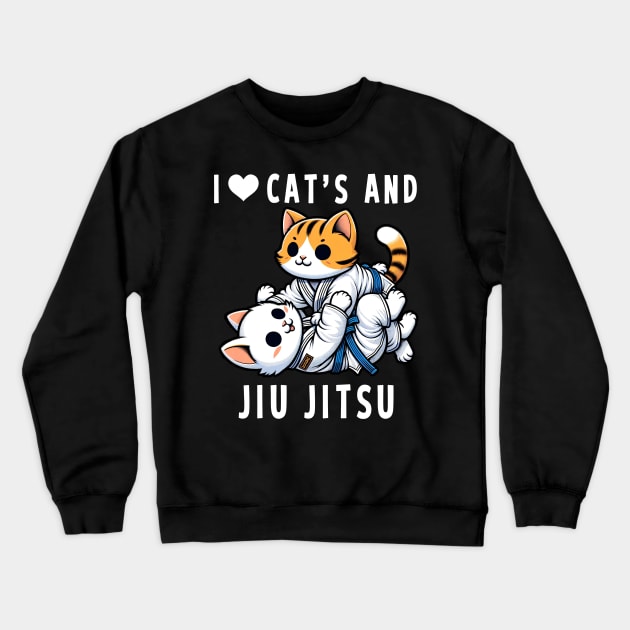 I Love Cats And Jiu Jitsu Crewneck Sweatshirt by ShirtFace